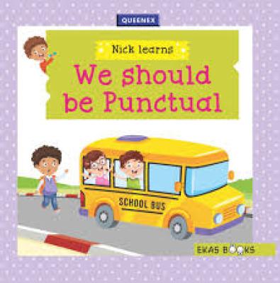 Nick Learn We Should Be Punctual(Queenex)